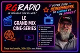 Le Grand Mix Ciné-Séries